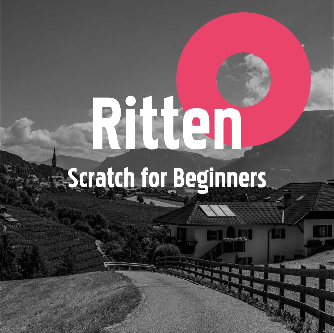 Ritten 25. - 29.07.2022: Scratch for Beginners