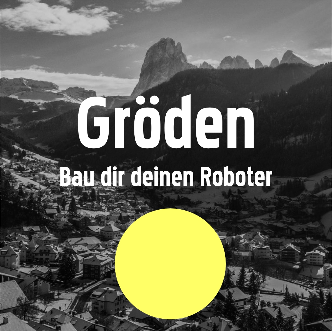 GRÖDEN (Bau dir deinen Roboter)