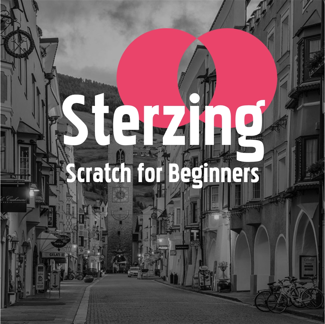 Sterzing 25. - 29.07.2022: Scratch for Beginners